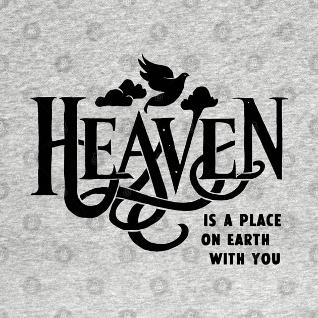 Heaven is a place on earth with you lana del rey by whatyouareisbeautiful